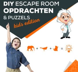 Opdrachten puzzels DIY zelf maken Escaperoom kinderen thuis